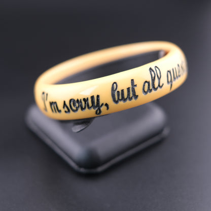 ❤️ Jessica Kagan Cushman Resin Quote Bangle – “I’m sorry, but all questions must be submitted in writing